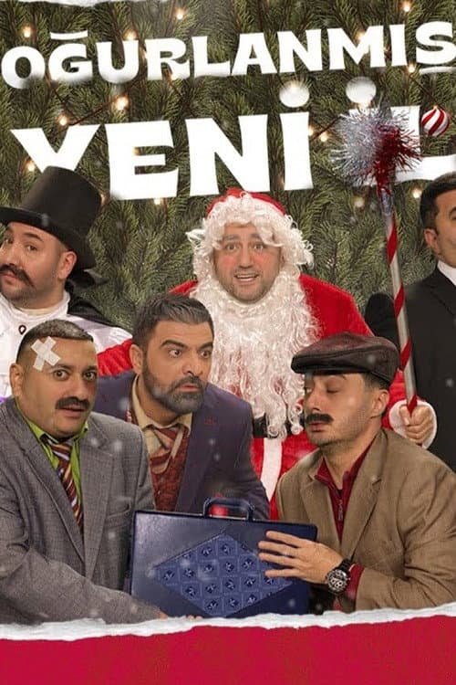 Постер: Oğurlanmış Yeni İl