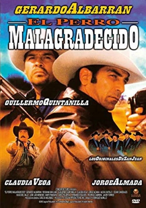 Постер: El Perro Malagradecido
