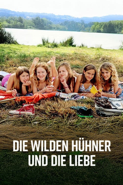 Постер: Die Wilden Hühner und die Liebe