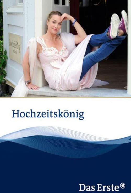 Постер: Hochzeitskönig