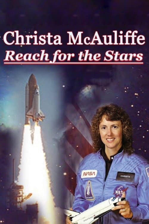 Постер: Christa McAuliffe: Reach for the Stars