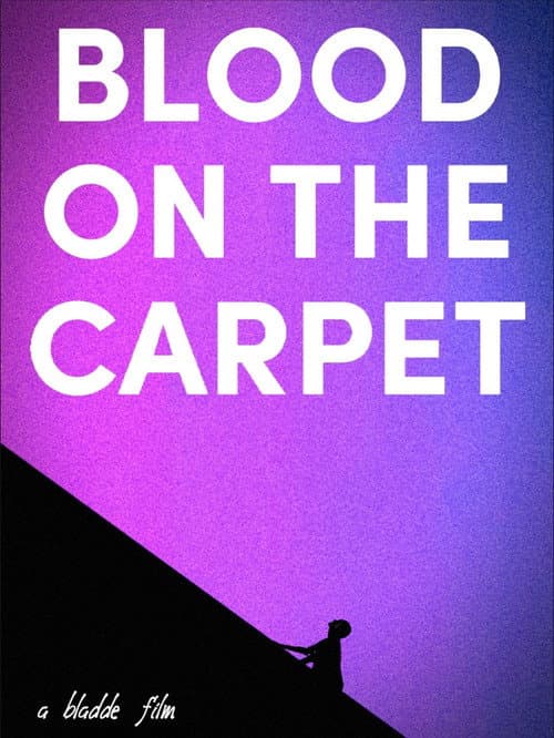 Постер: Blood on the Carpet