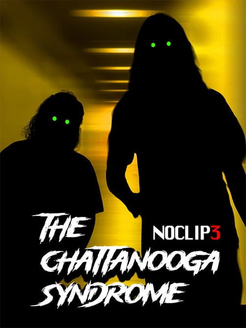 Постер: The Chattanooga Syndrome - NOCLIP 3