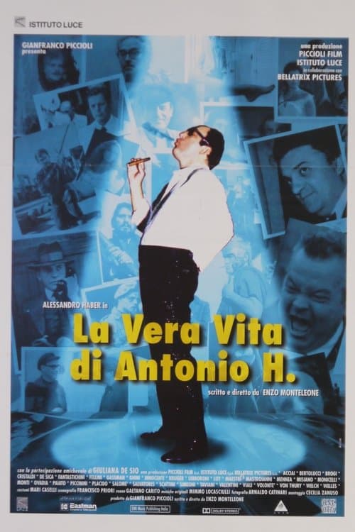 Постер: La vera vita di Antonio H.