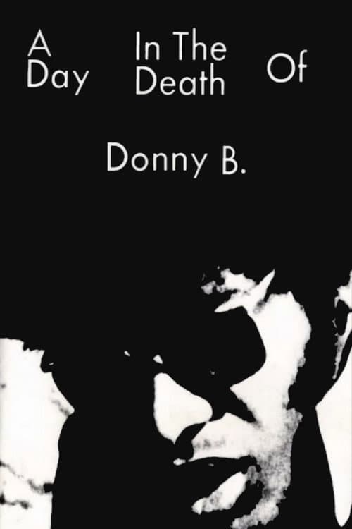 Постер: A Day in the Death of Donny B.