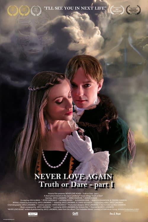 Постер: Never Love Again (Truth or Dare - Part I)