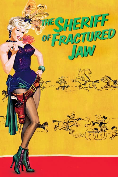 Постер: The Sheriff of Fractured Jaw