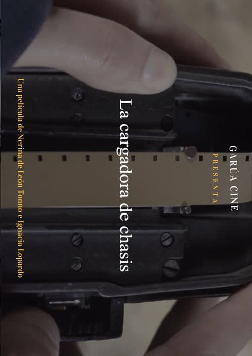 Постер: La Cargadora de Chasis
