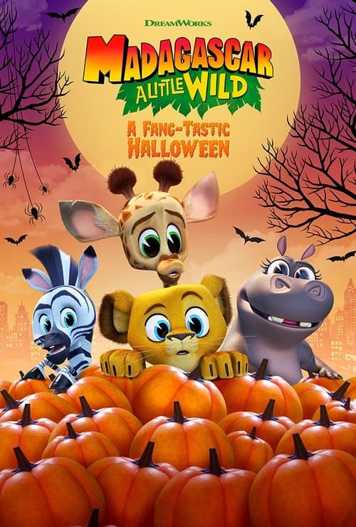 Постер: Madagascar: A Little Wild - A Fang-Tastic Halloween