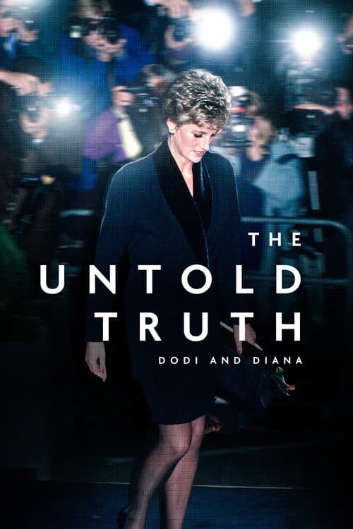 Постер: The Untold Truth: Dodi and Diana