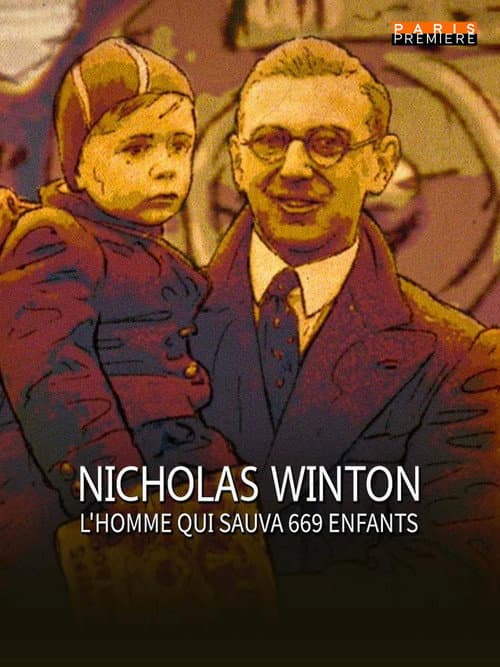 Постер: Nicholas Winton, l'homme qui sauva 669 enfants