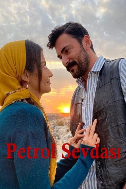 Постер: Petrol Sevdası