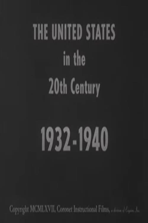 Постер: The United States in the 20th Century 1932-1940