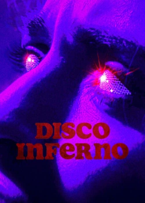 Постер: Disco Inferno