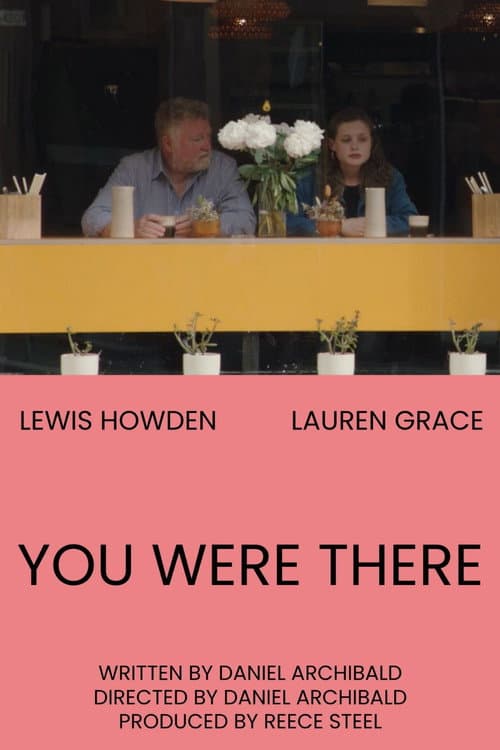 Постер: You Were There