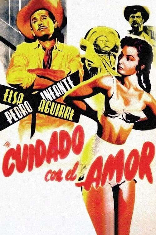 Постер: Cuidado con el amor
