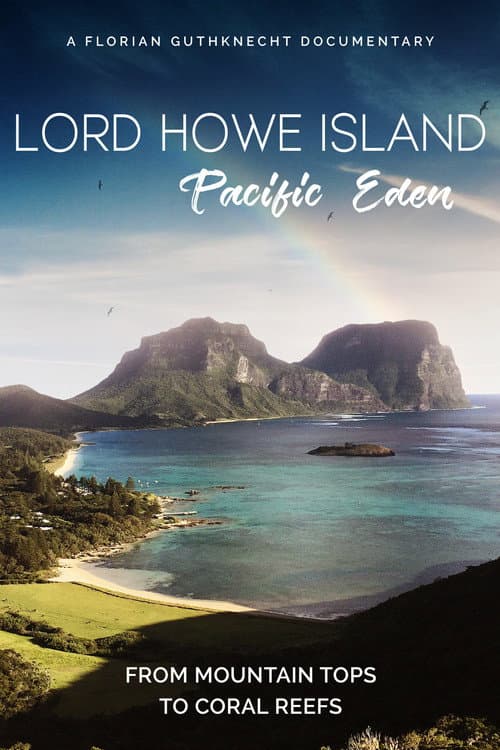 Постер: Lord Howe Island: Pacific Eden
