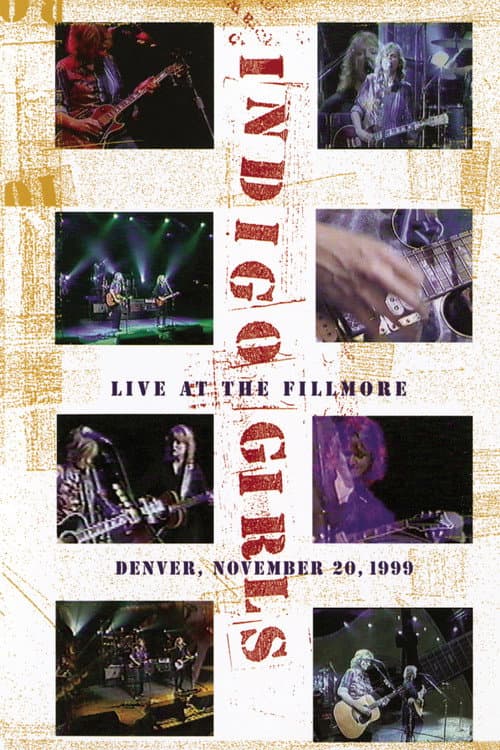 Постер: Indigo Girls: Live at the Fillmore