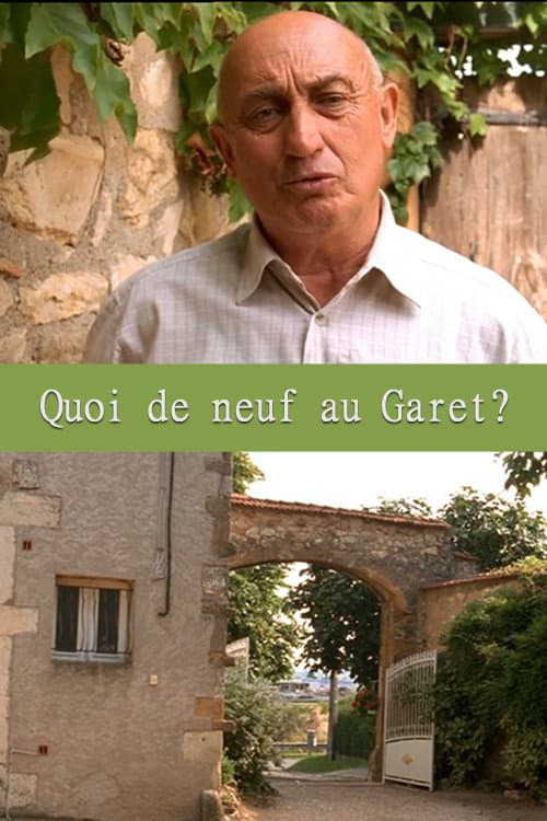 Постер: Quoi de neuf au Garet?