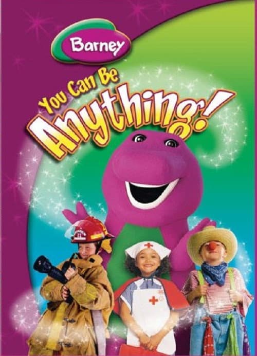 Постер: Barney: You Can Be Anything