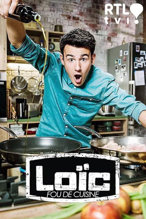 Постер: Loïc, fou de cuisine
