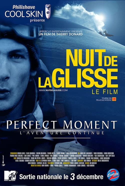 Постер: Perfect moment - L'aventure continue