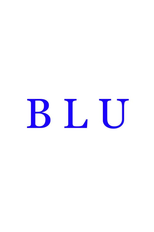 Постер: B L U
