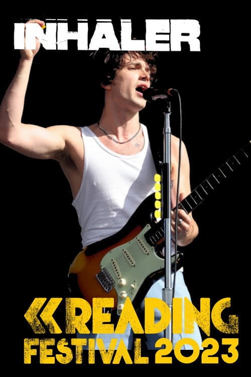 Постер: Inhaler at Reading Festival 2023
