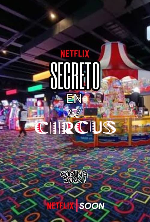 Постер: Secreto En El Circus