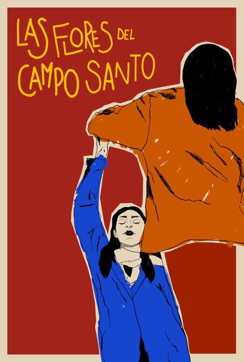 Постер: Las Flores Del Campo Santo