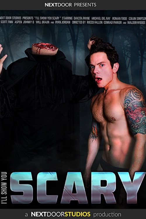 Постер: I'll Show You Scary