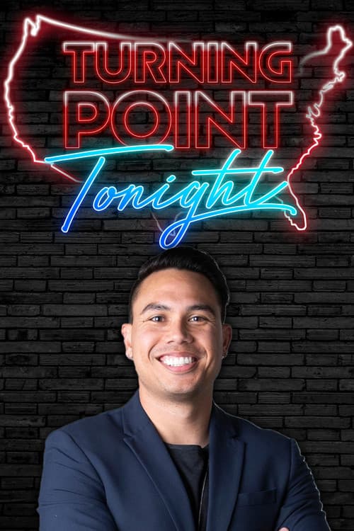 Постер: Turning Point Tonight
