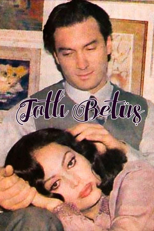Постер: Tatlı Betüş