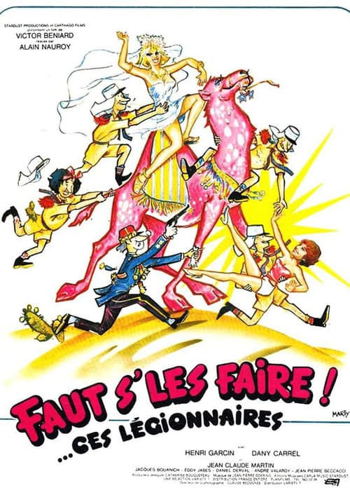 Постер: Faut s'les faire !... Ces légionnaires