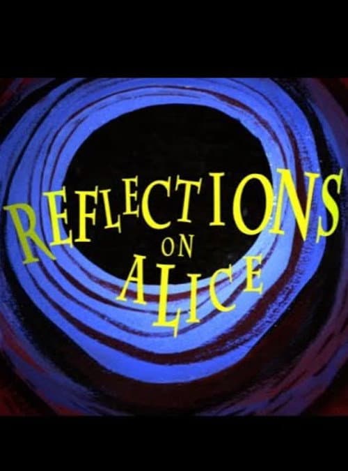 Постер: Reflections on Alice