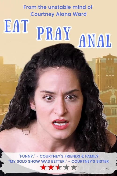 Постер: Eat Pray Anal