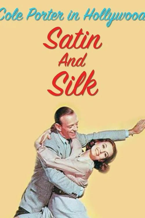 Постер: Cole Porter in Hollywood: Satin and Silk