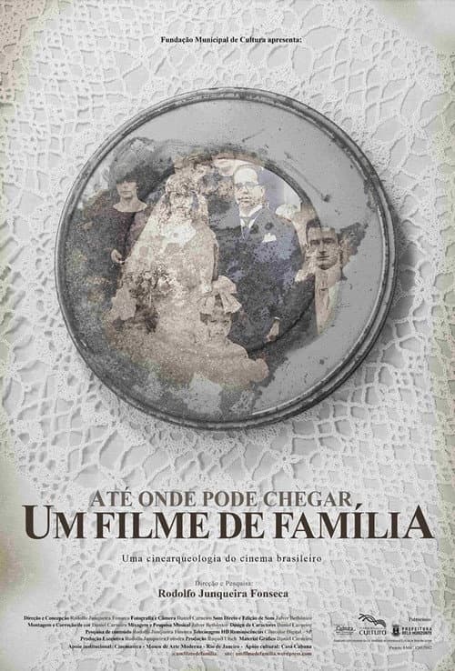 Постер: Até Onde Pode Chegar um Filme de Família