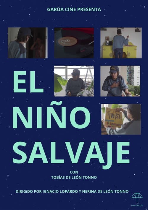 Постер: El Niño Salvaje