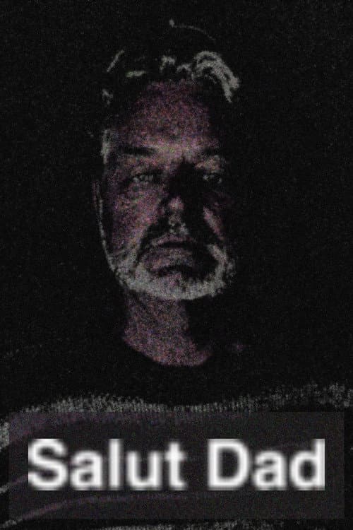 Постер: Salut Dad