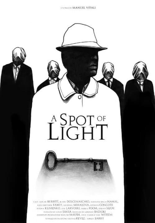 Постер: A Spot of Light