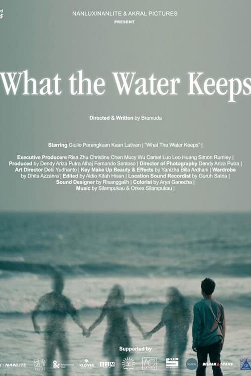 Постер: What the Water Keeps