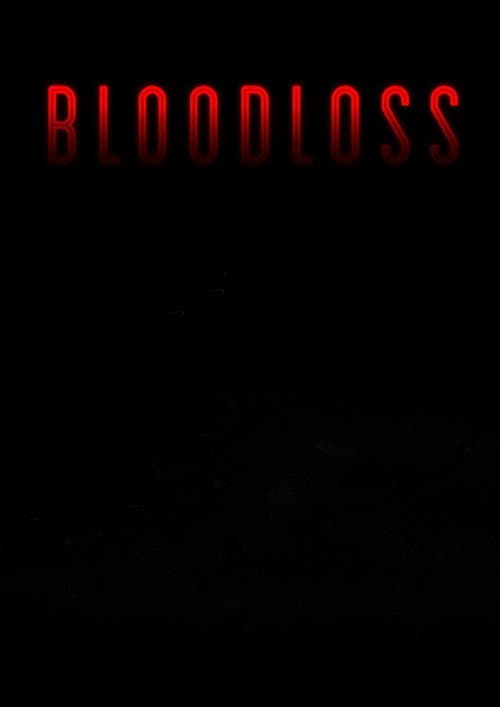 Постер: Bloodloss