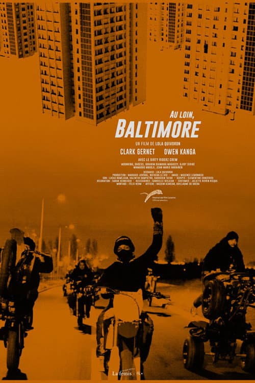 Постер: Au loin, Baltimore