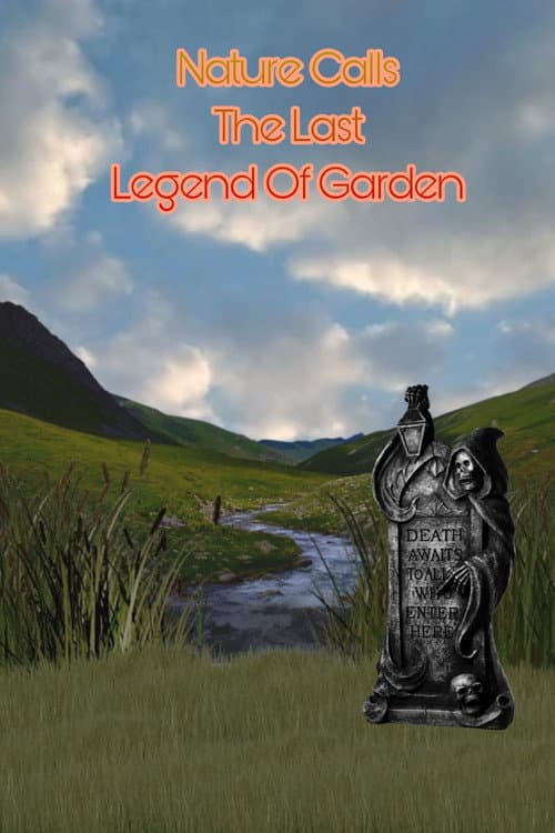 Постер: The nature calls the last legend of garden