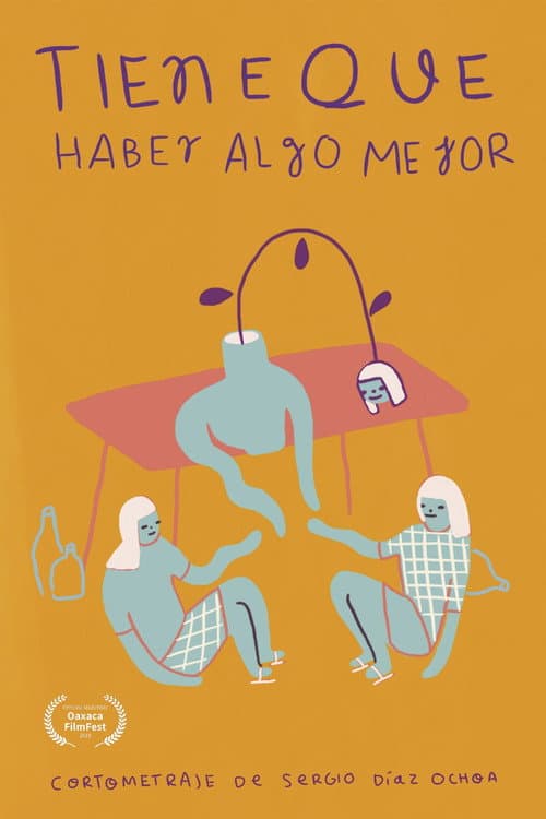 Постер: Tiene que haber algo mejor