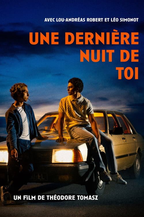 Постер: Une dernière nuit de toi