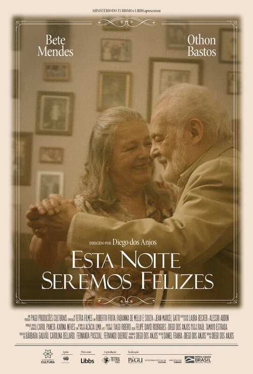 Постер: Esta Noite Seremos Felizes