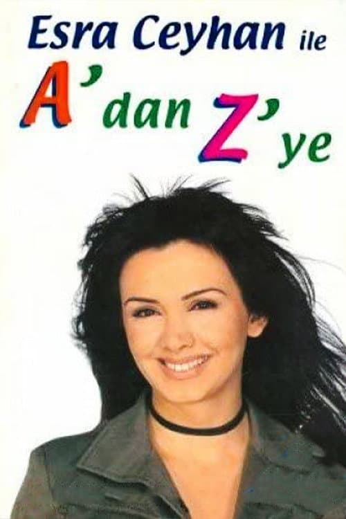 Постер: Esra Ceyhan'la A'dan Z'ye