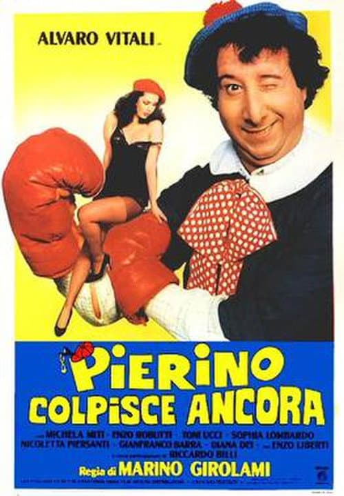 Постер: Pierino colpisce ancora